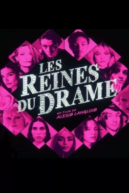 Les Reines du drame