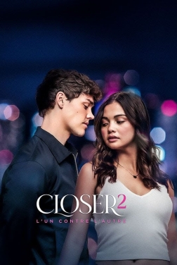 CLOSER 2 : L'UN CONTRE L'AUTRE